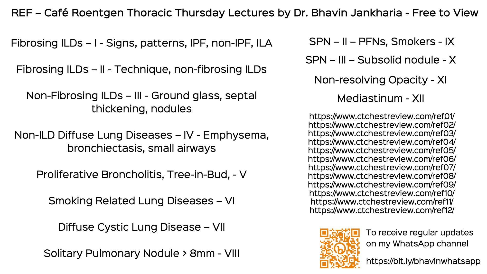 REF-Cafe Roentgen Thoracic Thursday Lecture - XII - 26th Oct 2023: Mediastinum